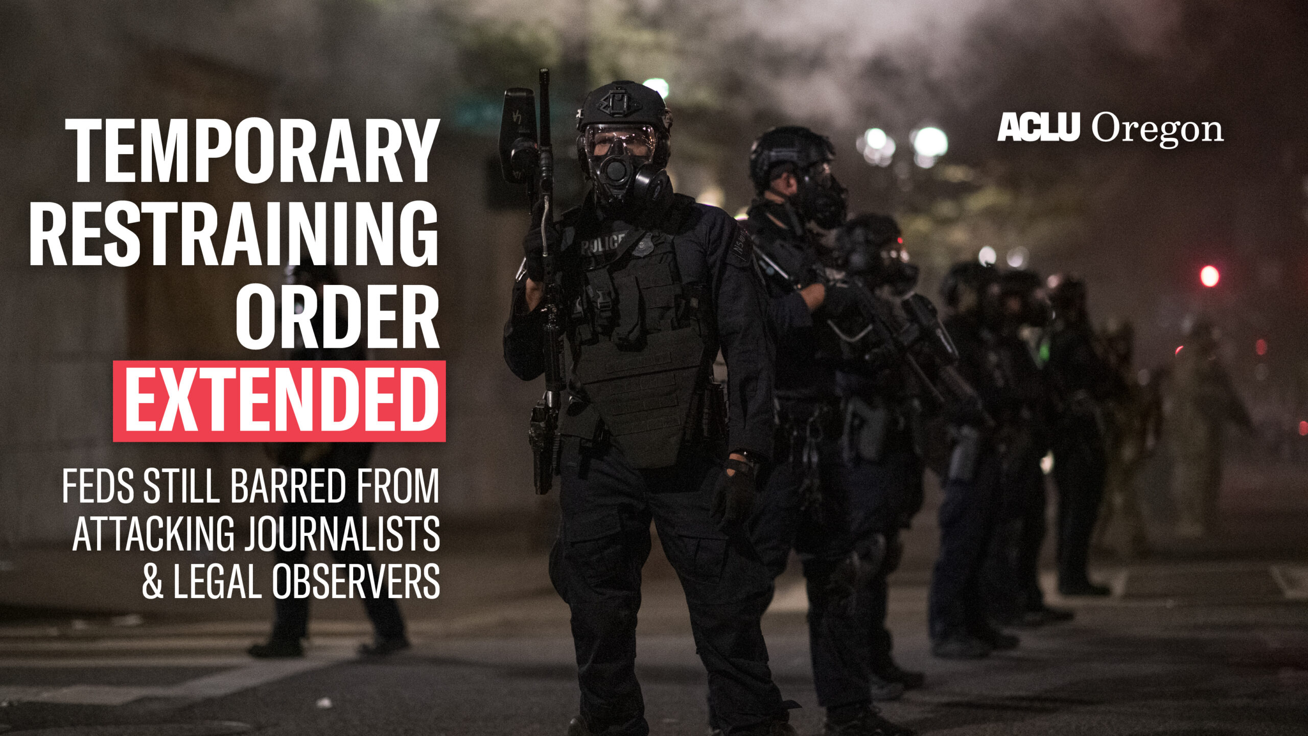 Federal Court Extends Restraining Order on Federal Agents in Portland ...