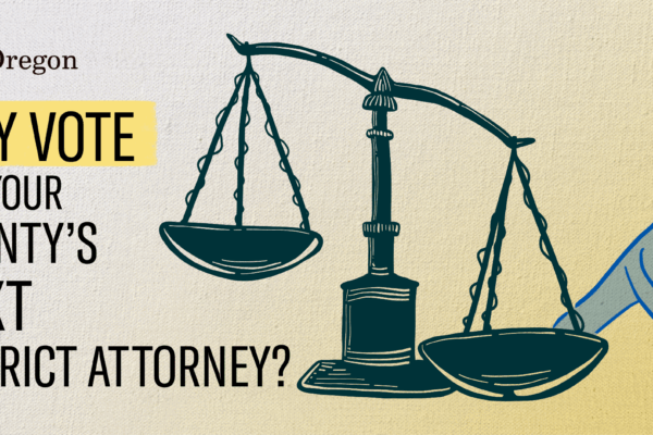 Why vote for your county's next district attorney? Image of a person's hand tipping one side of the scales of law.