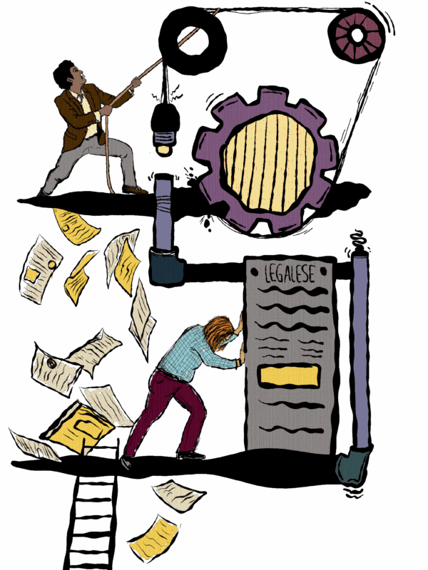 illustrated image of two public defenders pushing against the mechanics of a system. One pulls a rope with all their strength as pages fly everywhere. The other pushes against a solid looking block entitled Legalese.