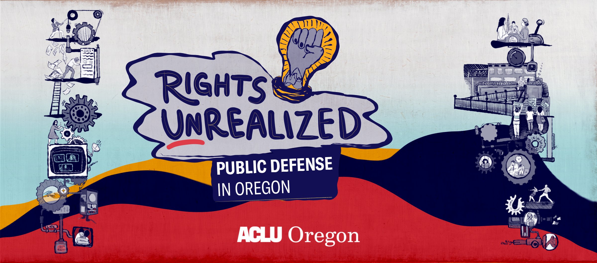 Rights Unrealized: Public Defense in Oregon