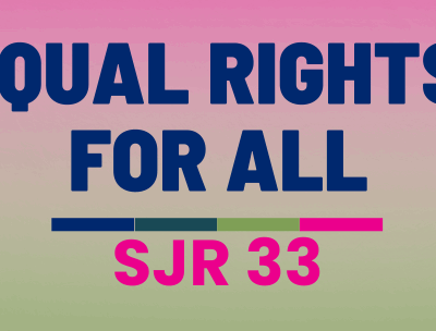 Equal Rights for All SJR 33
