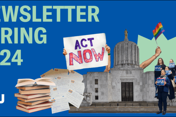A blue background with a collage of images of the Oregon capitol, books, hands holdings signs, etc.