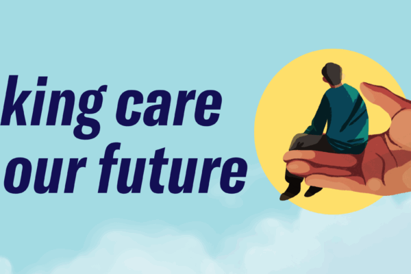 Light blue banner background with clouds and the text, "Taking care of our future." To the right side is a drawing of a person sitting on a large hand with a yellow circle background.
