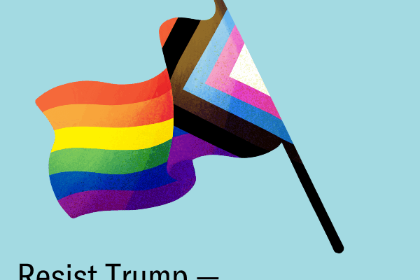 Blue background with a large pride flag. The image has text that says, "Resist Trump and Protect Trans Oregonians"