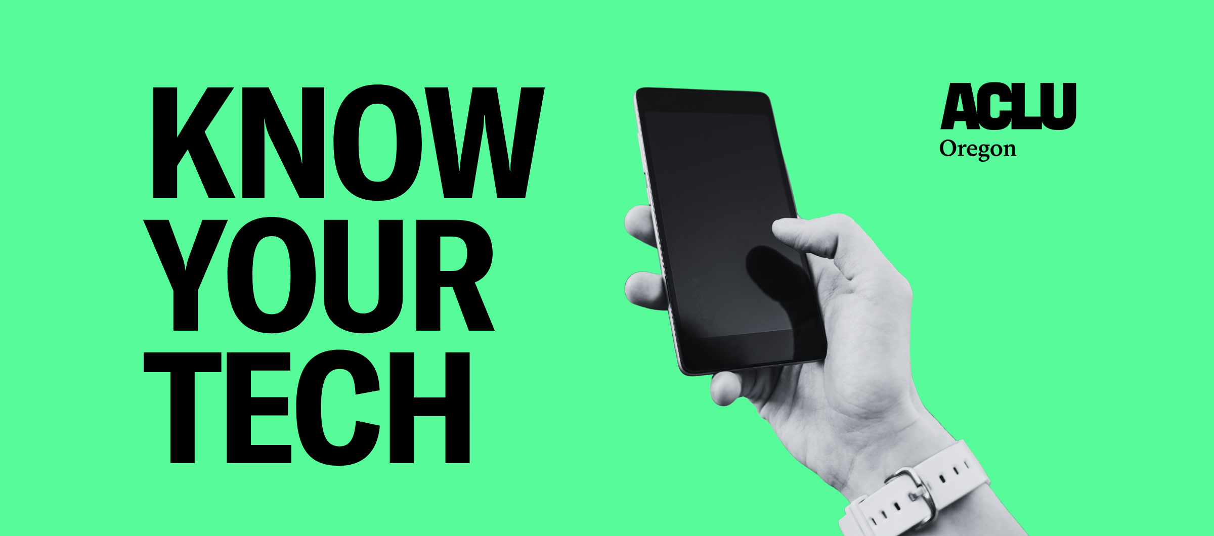 Know Your Tech, bright green background, bolded black lettering, and an image of a hand holding a cell phone.