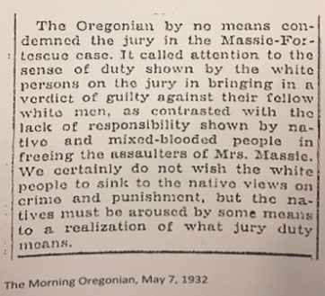 Court exhibit: clipping from The Morning Oregonian, May 7, 1932, claiming that a jury composed of Native and 'mixed-blood' people showed a 'lack of responsibility' in a recent verdict Court exhibit: a newspaper clipping from The Morning Oregonian dated May 7, 1932, discusses a jury with the author claiming that Native and 'mixed-blood' peoples showed a lack of responsibility in a recent verdict