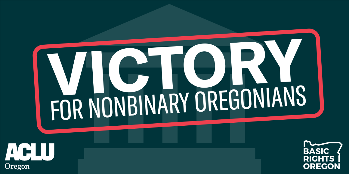 Victory for nonbinary Oregonians