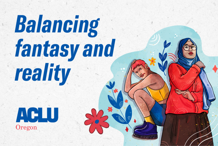 Balancing fantasy and reality