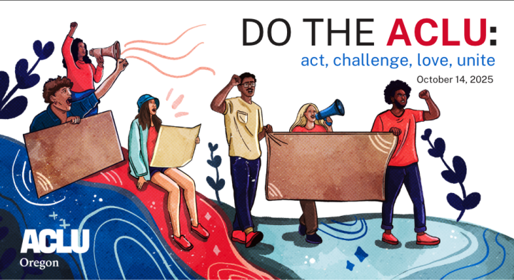 Do the ACLU: Act Challenge Love Unite, October 14, 2025