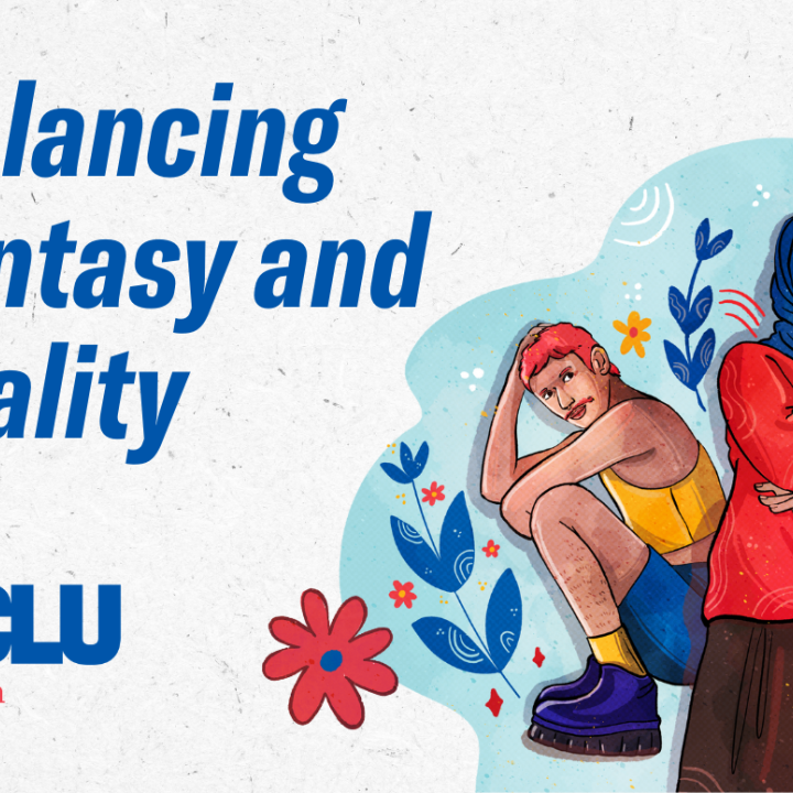 Balancing fantasy and reality